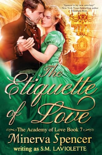 The Etiquette of Love (The Academy of Love, Band 7) von Crooked Sixpence Press