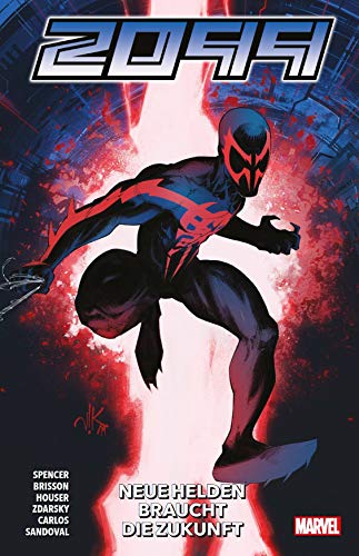 Marvel 2099: Bd. 2: Neue Helden braucht die Zukunft Marvel 2099: Bd. 2: Neue Helden braucht die Zukunft