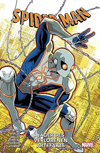 Spider-Man - Neustart: Bd. 13: Jäger des verlorenen Artefakts von Panini Verlags GmbH