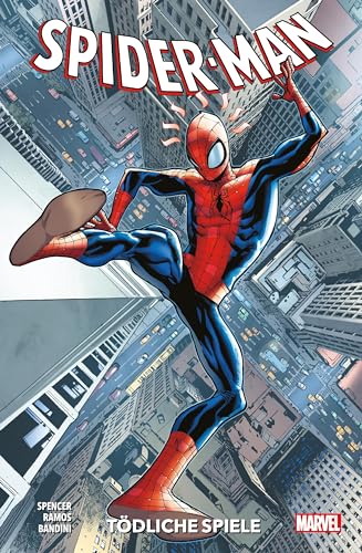 Spider-Man - Neustart: Bd. 2: Tödliche Spiele von Panini
