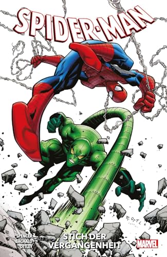 Spider-Man - Neustart: Bd. 3: Stich der Vergangenheit Spider-Man - Neustart: Bd. 3: Stich der Vergangenheit von Panini Verlags GmbH