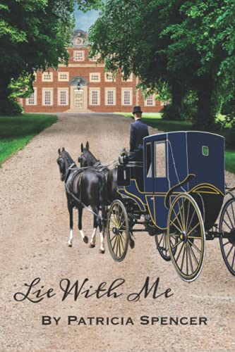 Lie With Me von Patricia Spencer