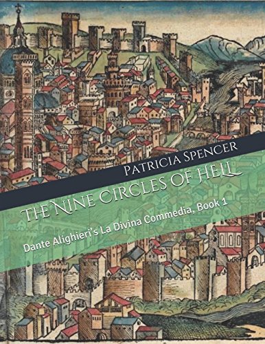 The Nine Circles of HELL: Dante Alighieri's La Divina Commedia, Book 1 von Independently published