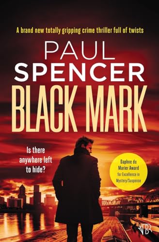 Black Mark: A BRAND NEW totally gripping crime thriller full of twists von Bloodhound Books