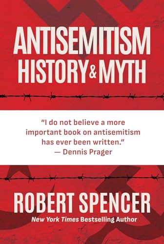 Antisemitism: History and Myth von Bombardier Books