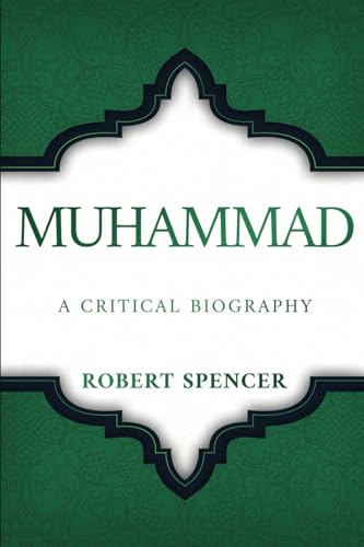 Muhammad: A Critical Biography