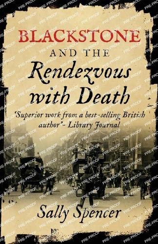 Blackstone and the Rendezvous with Death (The Blackstone Detective, Band 1)