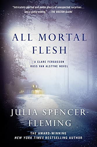 ALL MORTAL FLESH: A Clare Fergusson and Russ Van Alstyne Mystery von Minotaur Books