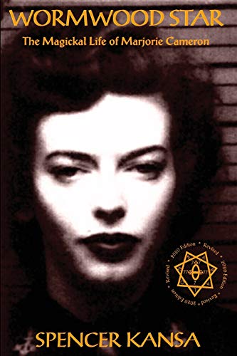 Wormwood Star: The Magickal Life of Marjorie Cameron