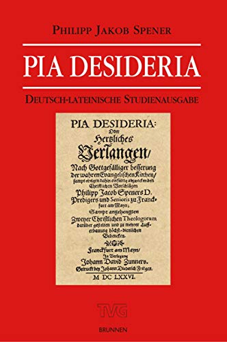Pia Desideria: Deutsch-lateinische Studienausgabe