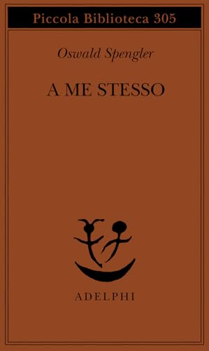 A me stesso (Italienisch) Taschenbuch – 1 Januar 1993 (Piccola biblioteca Adelphi)