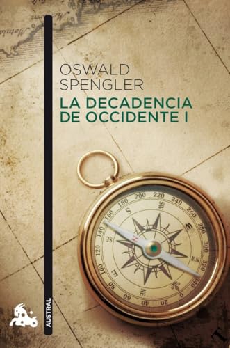 LA DECADENCIA DE OCCIDENTE I Nê445*11*AU (Clásica) von Austral