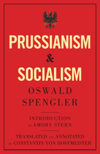 Prussianism and Socialism von Legend Books Sp. z o.o.