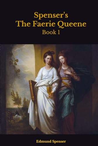 Spenser's The Faerie Queene: Book 1 Spenser's The Faerie Queene: Book 1 von Independently published