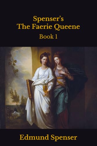 Spenser's The Faerie Queene: Book 1 Spenser's The Faerie Queene: Book 1 von Independently published