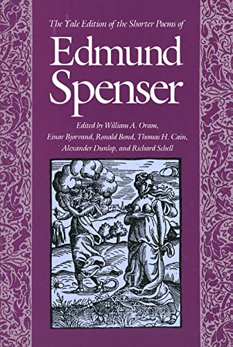 The Yale Edition of the Shorter Poems of Edmund Spenser von Yale University Press
