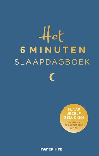 Het 6 minuten slaapdagboek: Slaap jezelf gelukkig! Inclusief slaaptheorie & tips (Het 6 minuten dagboek) von PaperLife