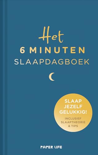 Het 6 minuten slaapdagboek: Slaap jezelf gelukkig! Inclusief slaaptheorie & tips (Het 6 minuten dagboek) von PaperLife