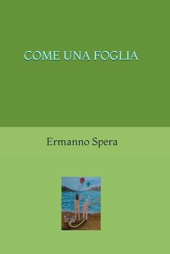 COME UNA FOGLIA (Cleopatra) von Independently published
