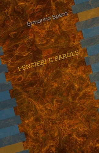 PENSIERI E PAROLE (Cleopatra, Band 1) von Independently published