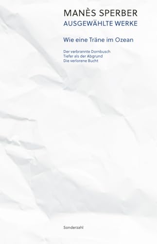 Wie eine Träne im Ozean: Ausgewählte Werke, Band 2 von Sonderzahl