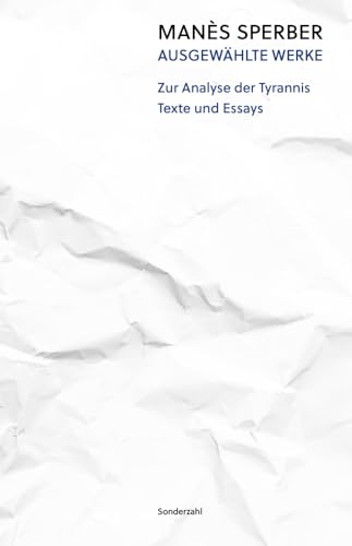 Zur Analyse der Tyrannis: Ausgewählte Werke, Band 3
