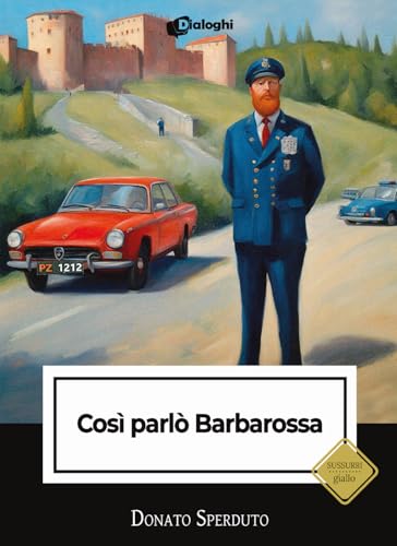 Così parlò Barbarossa (Sussurri) von Dialoghi