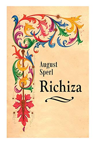 Richiza: Historischer Roman
