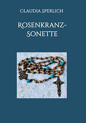 Rosenkranz-Sonette von tredition