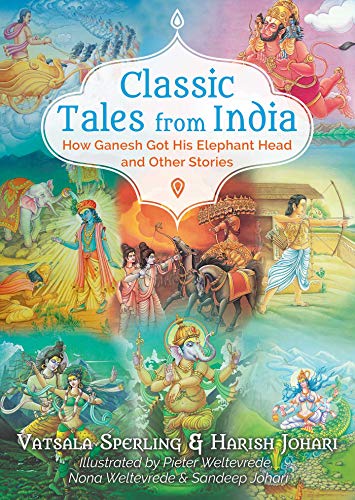 Classic Tales from India: How Ganesh Got His Elephant Head and Other Stories von Bear Cub Books