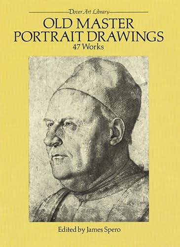Old Master Portrait Drawings: 47 Works (Dover Art Library Series) von Dover Publications