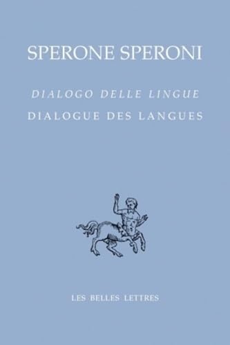 Dialogue Des Langues: Edition bilingue français-italien (Bibliotheque Italienne, Band 6)