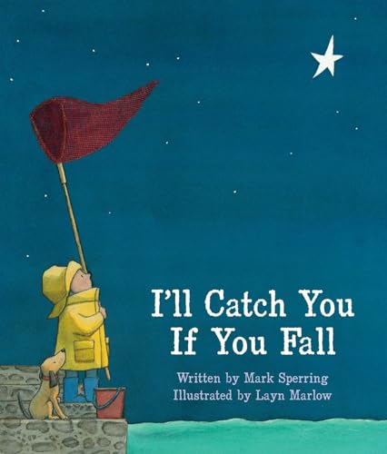 I'll Catch You If You Fall