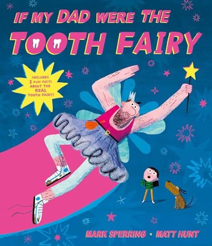 If My Dad Were The Tooth Fairy: perfect for Father's Day! von Simon & Schuster