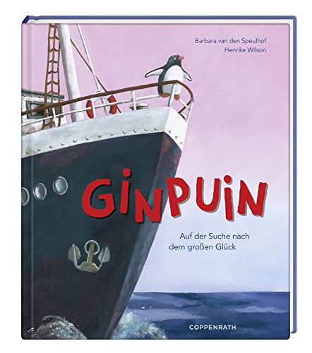 Ginpuin: Auf der Suche nach dem großen Glück (Bilder- und Vorlesebücher) von COPPENRATH