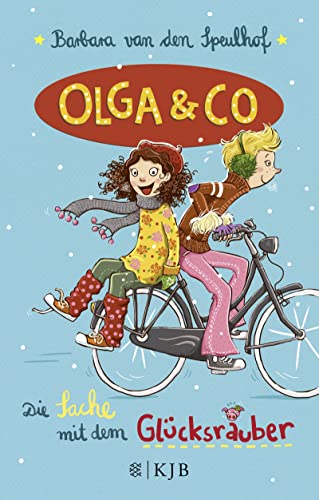 Olga & Co – Die Sache mit dem Glücksräuber