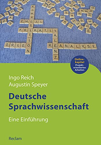 Deutsche Sprachwissenschaft: Eine Einführung (Reclams Studienbuch Germanistik) von Reclam Philipp Jun.