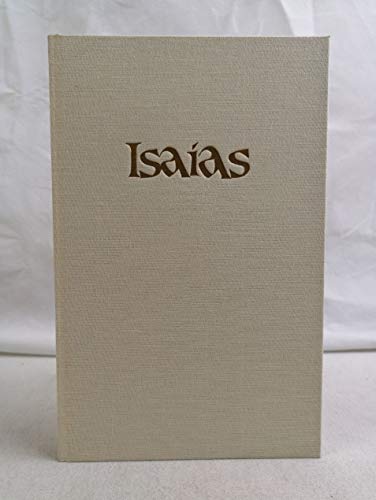 Isaias: Erklärung ausgewählter Texte. Mit einem Anhang zu den Visionen Daniels
