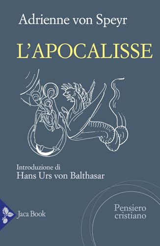 L'Apocalisse (Pensiero cristiano) von Jaca Book