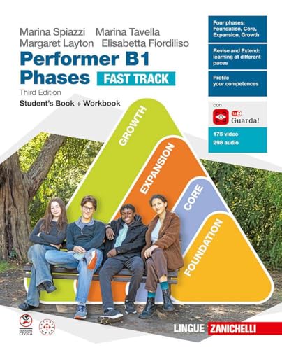 Performer B1. Phases Fast Track. Student's book and Workbook. Per le Scuole superiori. Con ebook. Con espansione online von Zanichelli