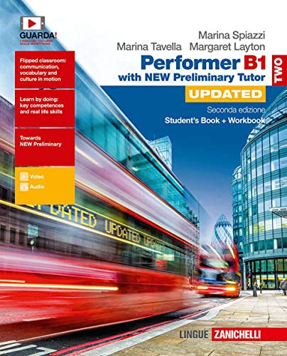 Performer B1. Updated with new preliminary tutor. Per le Scuole superiori. Con espansione online (Vol. 2)