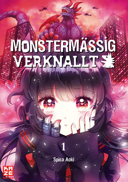 Monstermäßig verknallt - Band 1 von Kazé Manga