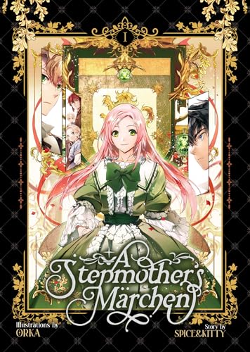 A Stepmother's Marchen Vol. 1 (A Stepmother's Märchen, Band 1) von Seven Seas