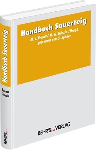 Handbuch Sauerteig: Ein unverzichtbares Nachschlagewerk für alle, die das empfindliche System Sauerteig optimal beherrschen wollen!