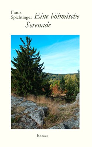 Eine böhmische Serenade: Roman von Books on Demand