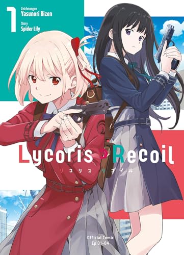 Lycoris Recoil 01: Geheime Aufträge, Action und Spionage mit Highschool-Schülerinnen in Tokyo – Die Manga-Adaption des gefeierten Anime!