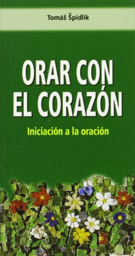 Orar con el corazón (Orientale Lumen)