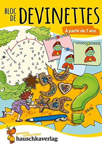 Bloc de casse-têtes et livre activite 7 ans : Des énigmes colorées pour la maternelle - cahier activite 5 ans labyrinthe, sudoku, etc pour stimuler la ... (Livres de devinettes et enigme, Band 772)