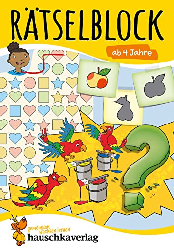 Rätselblock ab 4 Jahre - Band 1: Bunter Rätselspaß für den Kindergarten - Fehlersuche, Labyrinth, knobeln und logisches Denken fördern (Rätselbücher, Band 642) von Hauschka Verlag GmbH