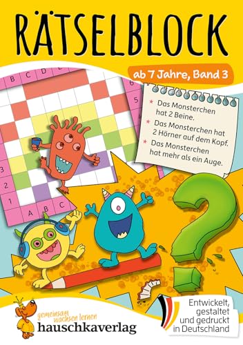 Rätselblock ab 7 Jahre, Band 3: Bunter Rätsel-Spaß für Kinder - Kreuzworträtsel, Sudoku, Labyrinth, Scherzfragen und Witze und logisches Denken (Rätselbücher, Band 655)
